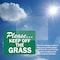 Signmission Please.Keep Off The Grass Trespassing Property OSHA Sign, Vinyl Decal, 14in W x 10in L, 2PK OS-2PACK-CL-D-1014-L-20002 - alternate 4